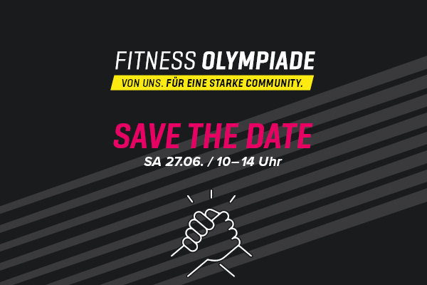 SAVE THE DATE: Die 21 Fitness Olympiade wartet auf dich!